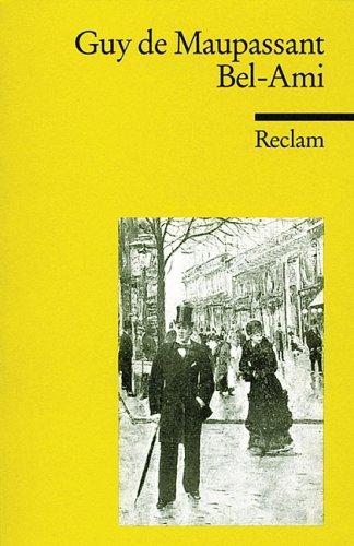 Bel-Ami – Guy de Maupassant | Édition avec dossier (GF)