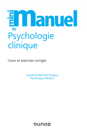 Mini Manuel de Psychologie clinique — Cours + exercices corrigés