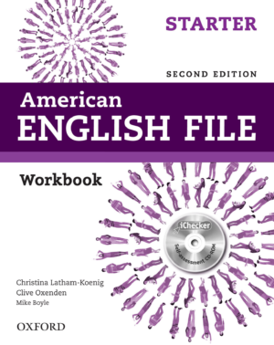 American English File Starter - Workbook - Second Edition - Christina Latham-Koenig, Clive Oxenden, Mike Boyle